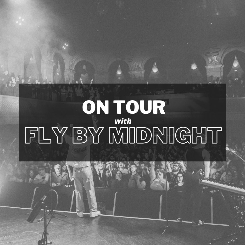 On tour with Fly By Midnight